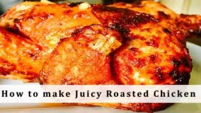 How to make Juicy Roasted Chicken [طرز و تهیه مرغ داشی ]