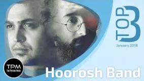 Hoorosh Band - Top 3 Songs (سه آهنگ برتر ماه ژانویه از گروه هورش)
