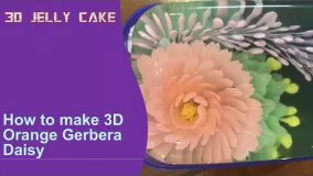 ژله تزریقی3D Jelly Cake - 3D Gelatin Art Gerbera Daisy Flower