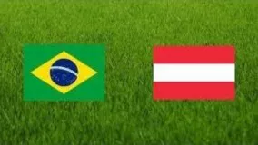 خلاصه بازی اتریش   برزیل   10.06.2018  پ