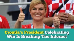 کولیندا گرابار-کیتاروویچ رئیس جمهور کرواسی همه توجه ها به او پس از صعود تیم کشورش