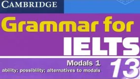 [IELTS Grammar] Cambridge Grammar for IELTS Unit 13