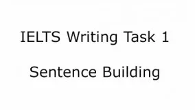 IELTS Writing Task 1: how to build long sentences