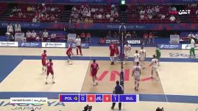 خلاصه والیبال لهستان 3-2 بلغارستان